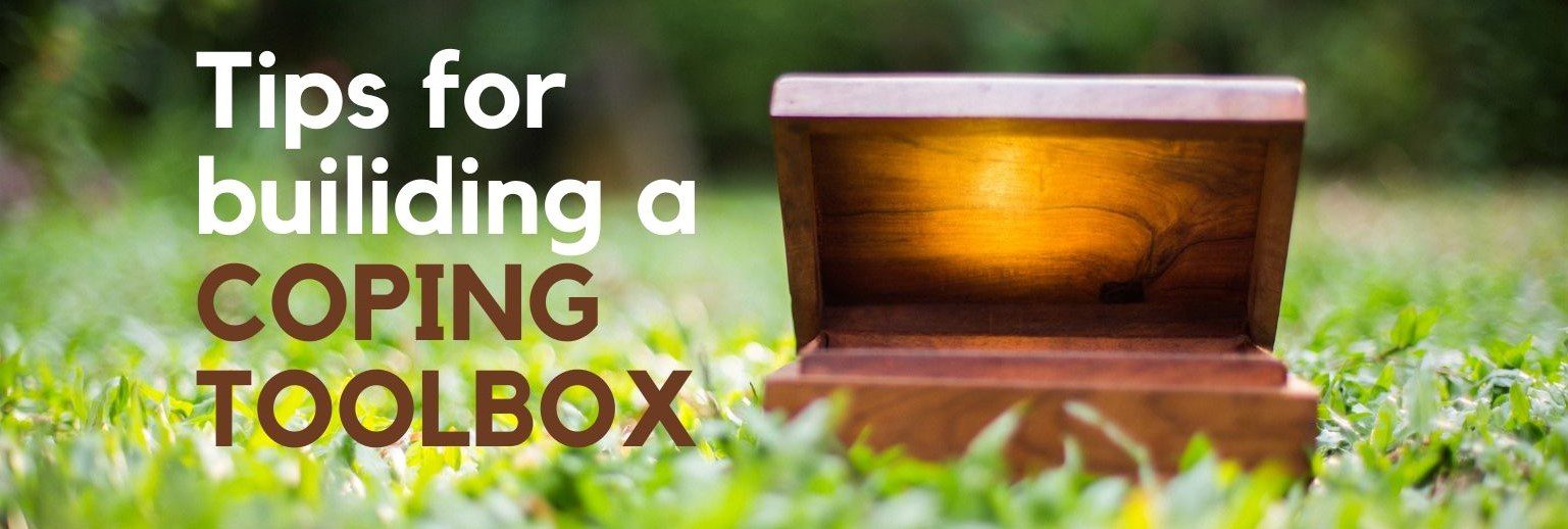 Build Your Coping Toolbox   Linn Together